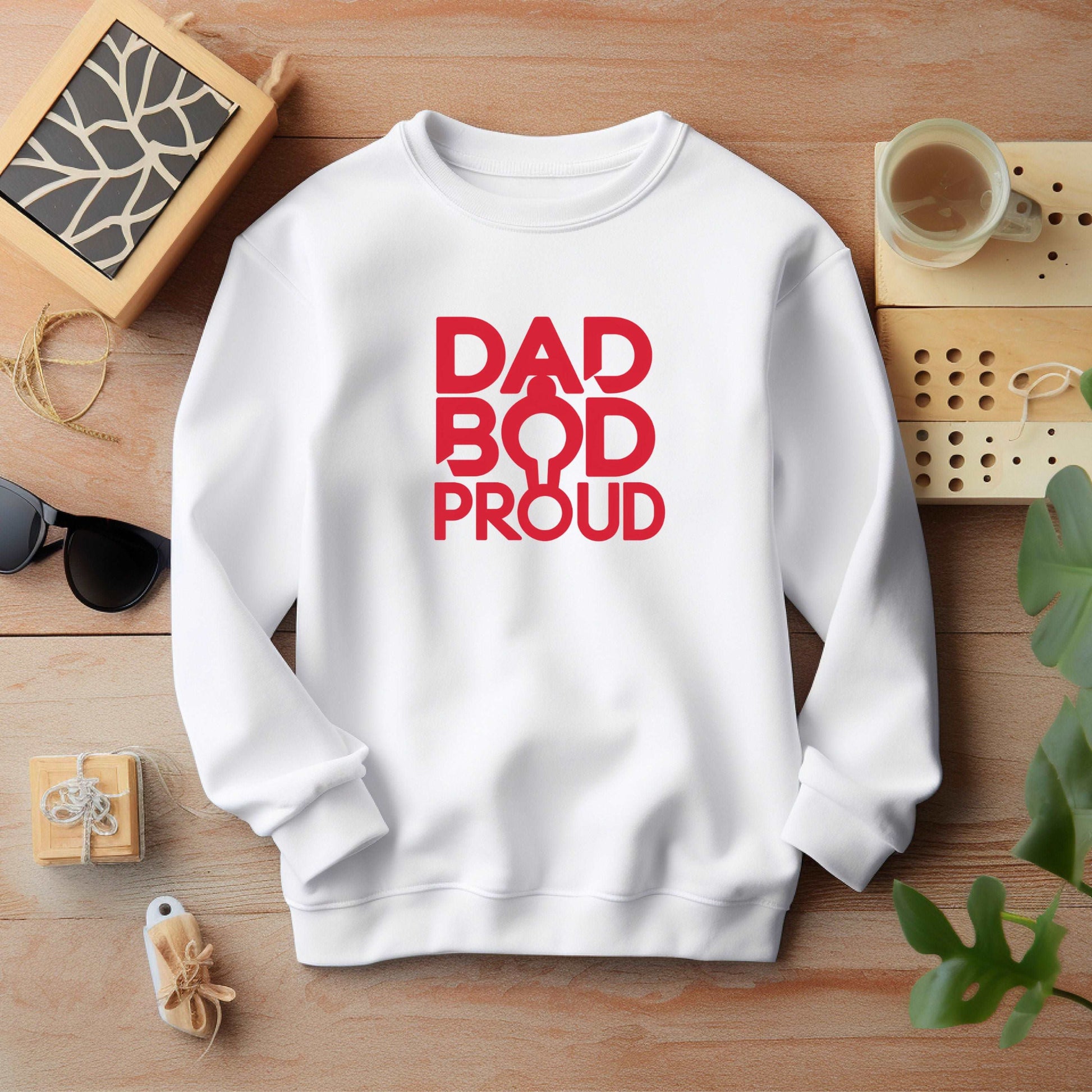 Dad Bod White Sweatshirt