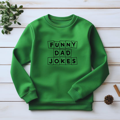 Funny Dad Joke Irish Green Sweatshirt