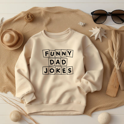 Funny Dad Joke Sand Sweatshirt