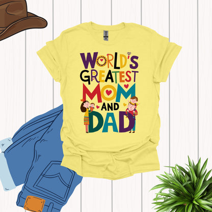 World Greatest Mom and Dad Cornsilk Shirt