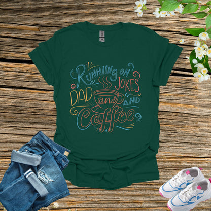 Dad Joke Forest Green Shirt | Coffee with Father