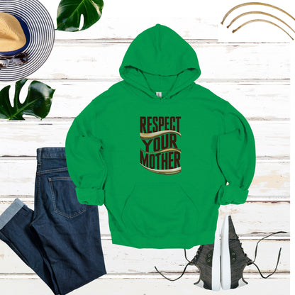 Respect Your Mother Irish Hoodie