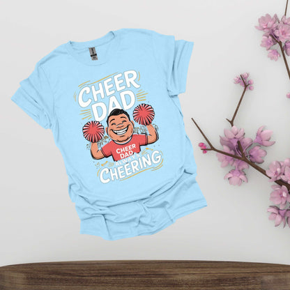 Cheer Dad Light Blue Shirt - Fathers Always Cheering