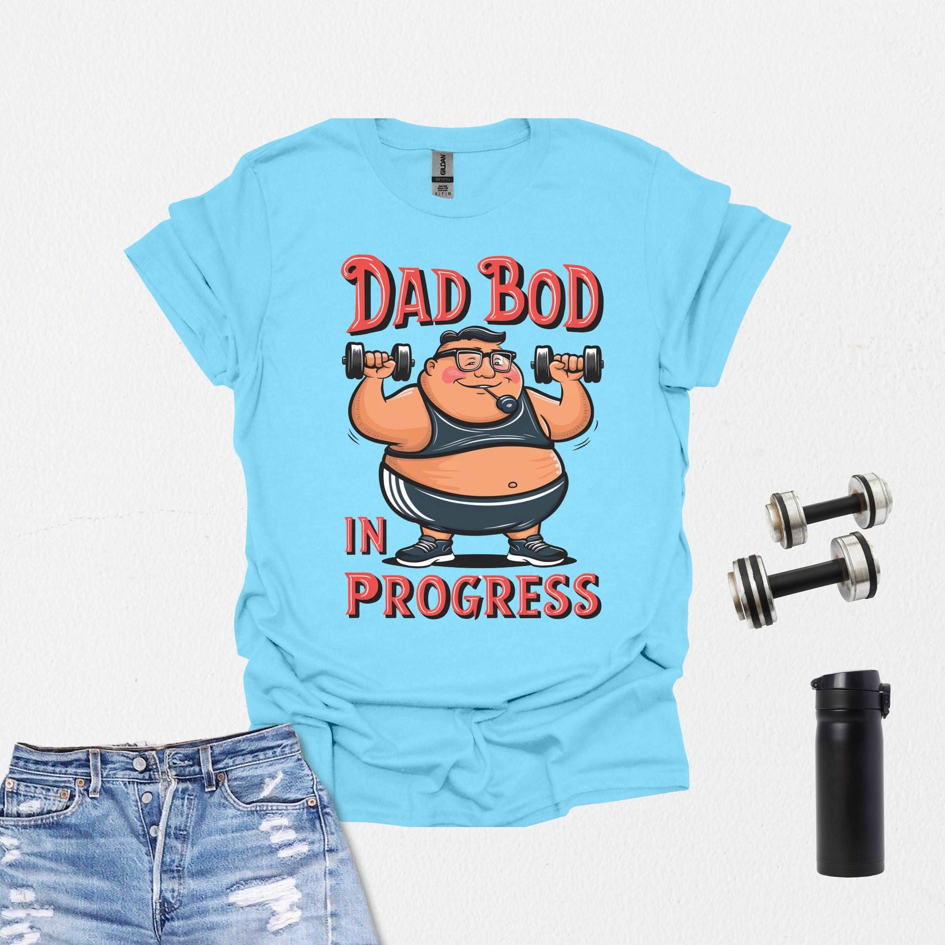 Dad Bod in Progress Shirt