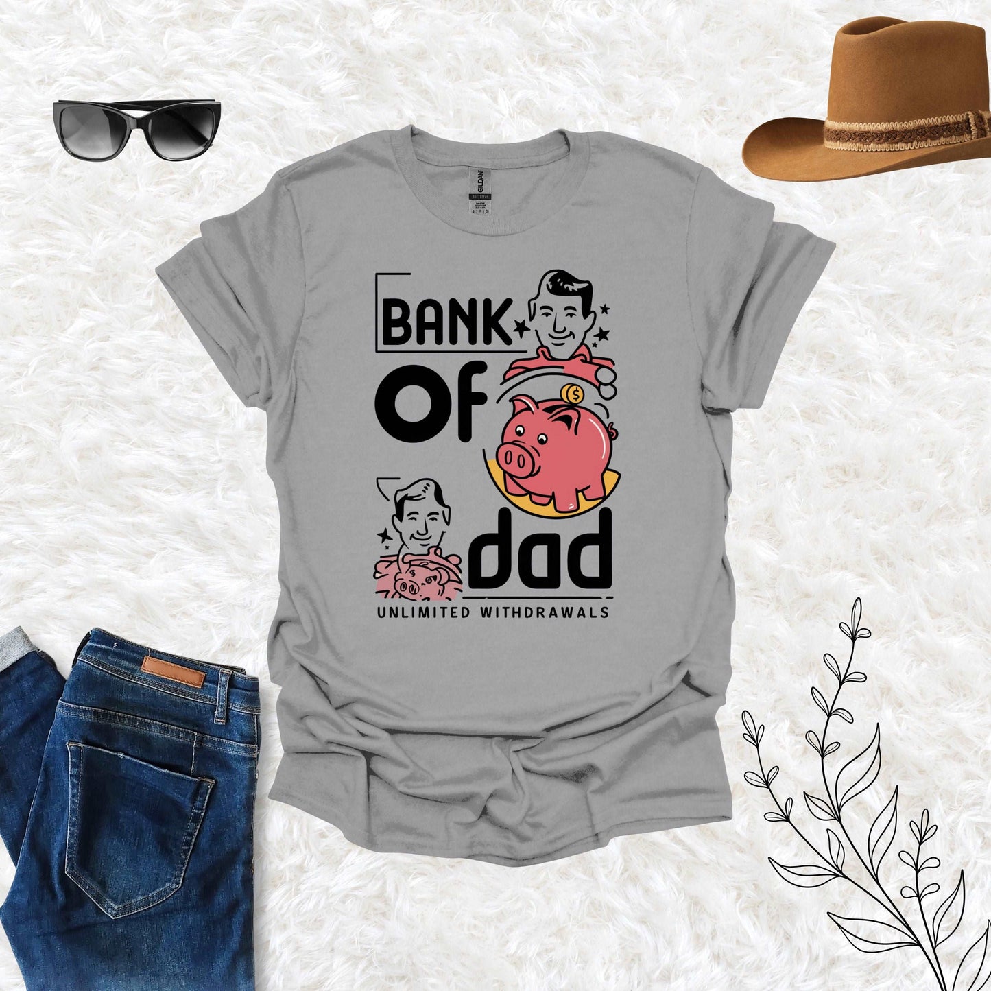 Bank of Dad Sport Grey Shirt - Unlimited Withdrawal from My Father